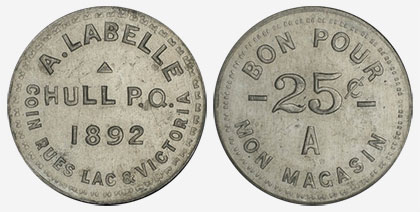 A. Labelle - Hull P.Q. - 1892 - 25 cents
