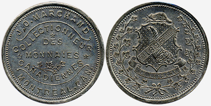J.O. Marchand - Collectionneur - Montreal - 1893 - Collectionneur des monnaies canadiennes