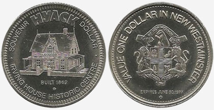 Hyack - New Westminster - Souvenir dollar - 1977